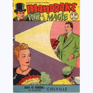 Aventures et Mystère (2ème Série) : n° 136, Mandrake : Cielville