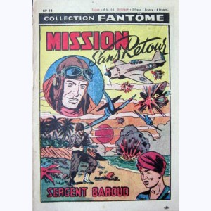 Collection Fantôme (2ème Série) : n° 11, Sergent Baroud : Mission sans retour