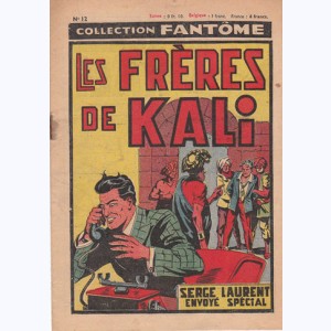 Collection Fantôme (2ème Série) : n° 12, Serge Laurent : Les frères de Kali