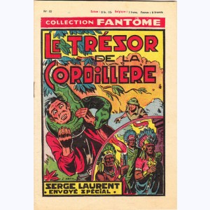 Collection Fantôme (2ème Série) : n° 15, Serge Laurent : Le trésor de la Cordillère