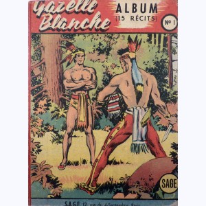 Gazelle Blanche (Album) : n° 1, Recueil 1 (1 à 13)