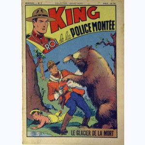 King Roi de la Police Montée : n° 2, Le glacier de la mort