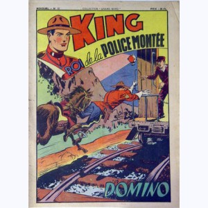 King Roi de la Police Montée : n° 11, Domino