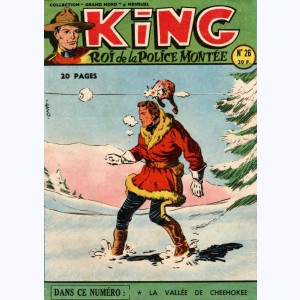 King Roi de la Police Montée : n° 26, La vallée de Cheehokee