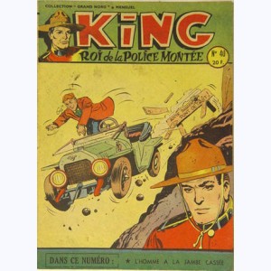 King Roi de la Police Montée : n° 40, L'homme à la jambe cassée