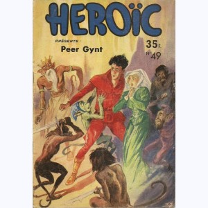Héroïc (1ère Série) : n° 49, Peer Gynt