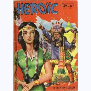 Héroïc (1ère Série) : n° 160, Kerwo : Le clan des rebelles