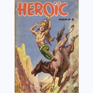 Héroïc (1ère Série Album) : n° 4, Recueil 4
