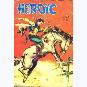 Héroïc (1ère Série Album) : n° 13, Recueil 13