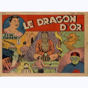 Collection Jim Taureau : n° 1, Le dragon d'or