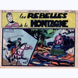 Collection Jim Taureau : n° 41, Les rebelles de la montagne