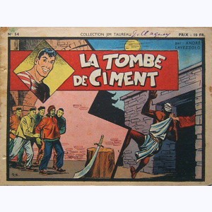 Collection Jim Taureau : n° 54, La tombe de ciment
