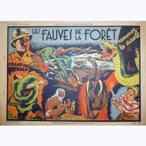 Collection Merveilleuse : n° 4, Ramenez-les vivants : Les fauves de la forêt