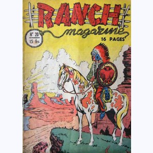 Ranch Magazine : n° 20, La défaite des peaux-rouges