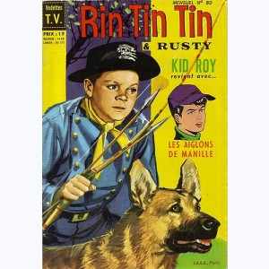 Rintintin et Rusty : n° 80, Le fils du général Don Diègue