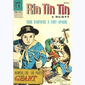 Rintintin et Rusty : n° 100, Géant : Feux d'artifice à Fort-Apache