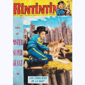 Rintintin et Rusty (2ème Série) : n° 45, Les cavaliers de la nuit