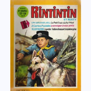 Rintintin et Rusty (2ème Série) : n° 137, 137 / 138
