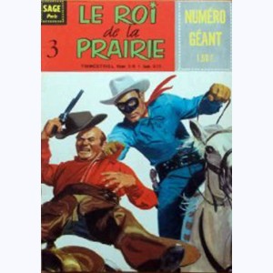 Le Roi de la Prairie : n° 3, Lone Ranger : Jake le renégat