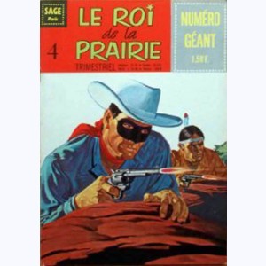 Le Roi de la Prairie : n° 4, Lone Ranger : Van Horn, hollandais placide