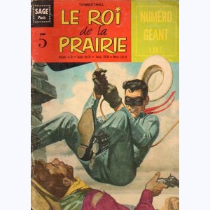 Le Roi de la Prairie : n° 5, Le pont miné