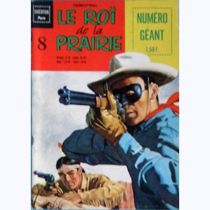 Le Roi de la Prairie : n° 8, Lone Ranger : Cyclone le sauveur
