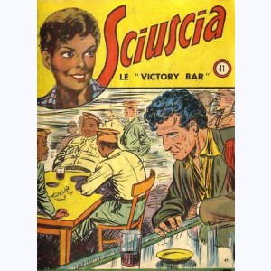Sciuscia : n° 41, Le "Victory Bar"