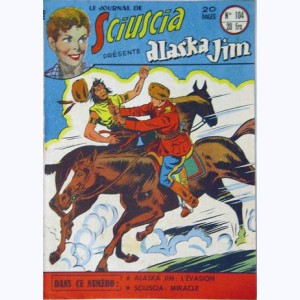 Sciuscia : n° 104, Alaska Jim : L'évasion (12)