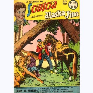 Sciuscia : n° 117, Alaska Jim : Bienvenue à Castor City