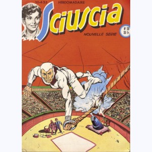 Sciuscia (2ème Série) : n° 20, Accident au cirque