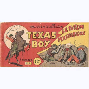 Texas Boy : n° 1, Le totem mystérieux