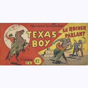 Texas Boy : n° 2, Le rocher parlant