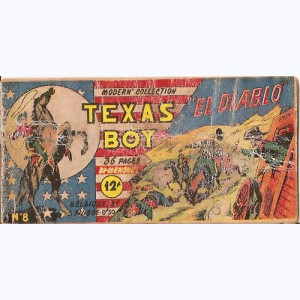 Texas Boy : n° 8, El Diablo