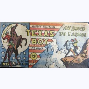 Texas Boy : n° 14, Au bord de l'abîme