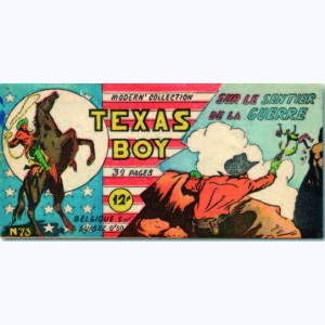 Texas Boy : n° 23, Sur le sentier de la guerre