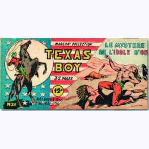 Texas Boy : n° 25, Le mystère de l'idole d'or