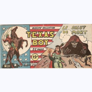 Texas Boy : n° 26, Le salut de la mort