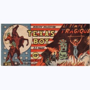 Texas Boy : n° 33, Le temple tragique