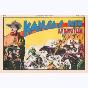 Collection Wild West : n° 3, Kansas Kid : La bataille