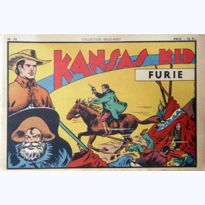 Collection Wild West : n° 40, Kansas Kid : Furie