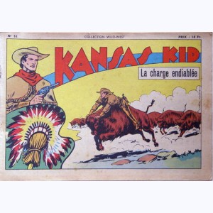 Collection Wild West : n° 52, Kansas Kid : La charge endiablée