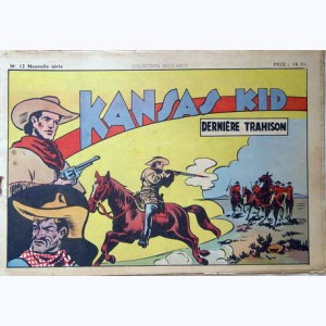 Collection Wild West (2 ème Série) : n° 12, Kansas Kid : Dernière trahison