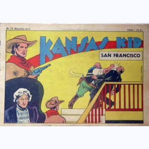 Collection Wild West (2 ème Série) : n° 13, Kansas Kid : San Francisco