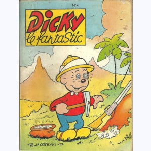 Dicky le Fantastic (Album) : n° 4, Recueil 4