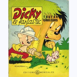 Dicky le Fantastic tout en couleurs : n° 9, Dicky dans la vallée maudite