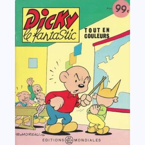 Dicky le Fantastic tout en couleurs : n° 11, Dicky maître d'école