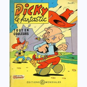 Dicky le Fantastic tout en couleurs : n° 24, La valise ensorcelée