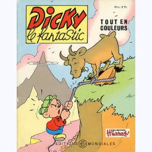 Dicky le Fantastic tout en couleurs : n° 25, Dicky alpiniste