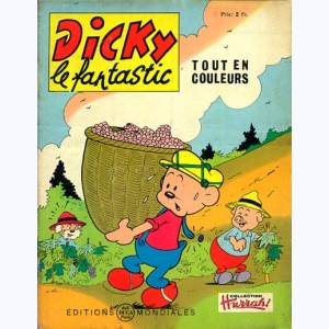 Dicky le Fantastic tout en couleurs : n° 28, Dicky vendangeur