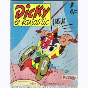 Dicky le Fantastic tout en couleurs : n° 32, Dicky fait des expériences